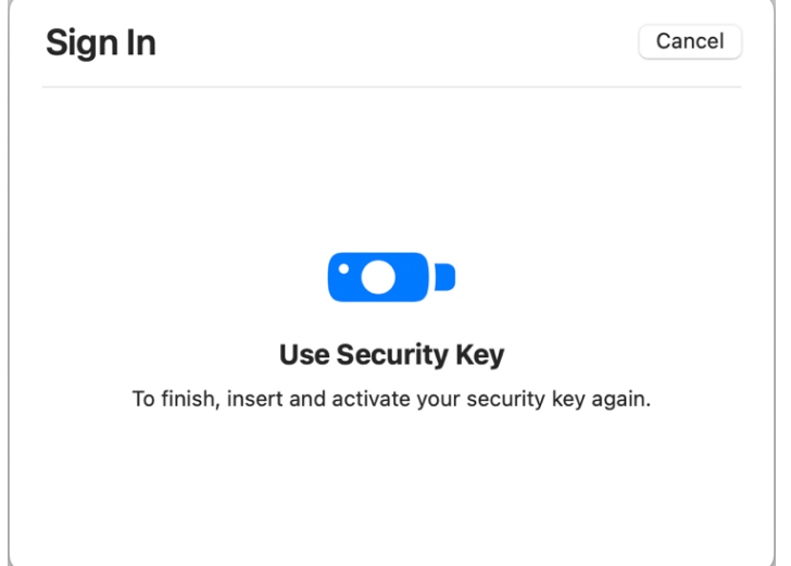 Prompt asking you to finish by inserting and activating security key again.